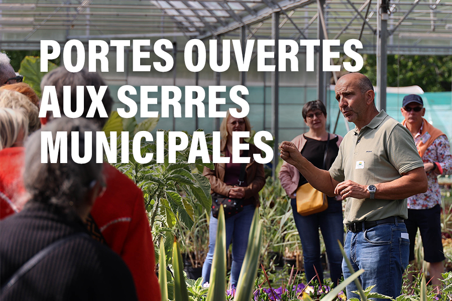 Portes ouvertes des serres municipales : visites et ateliers ludiques