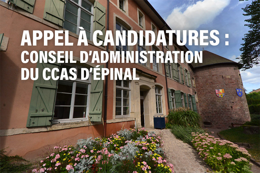 Appel à candidatures : renouvellement du Conseil d’administration du CCAS d’Épinal
