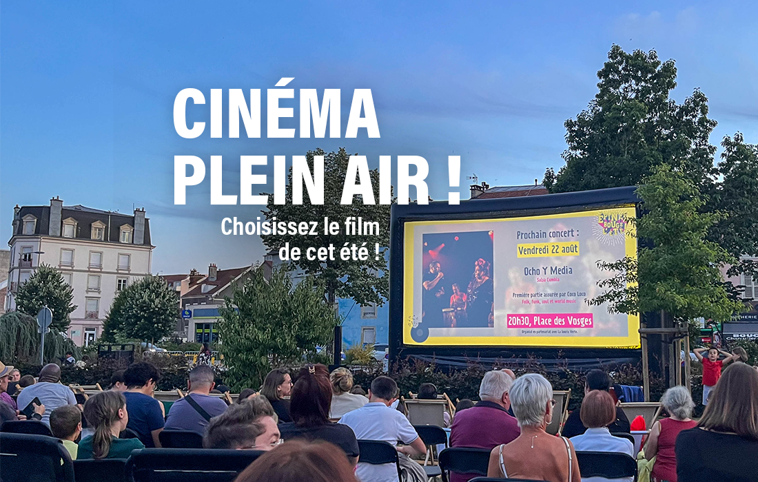 Ciné plein air : à vous de choisir le film de l’été !
